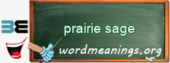 WordMeaning blackboard for prairie sage